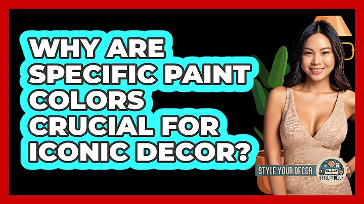 Why Are Specific Paint Colors Crucial For Iconic Decor? - Style Your Decor