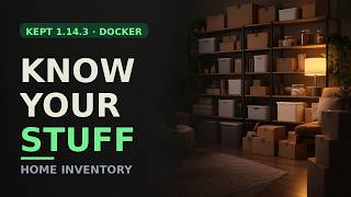 Self-Host Kept 1.14.3: Track Everything You Own (Ubuntu + Docker)