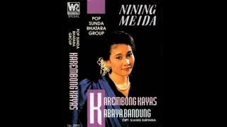 Karembong Kayas cipt Ujang Suryana (1993) Nining meida