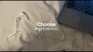 Choose - ATEEZ (에이티즈) (Eng Sub/한글 자막)