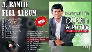 A. Ramlie - Full Album Vol. 2  - Kompilasi Kerkini