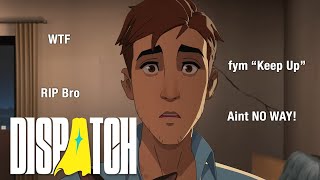 Keep Up DISPATCH Episode 5-6