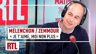 Jean-Luc Mélenchon / Eric Zemmour : 