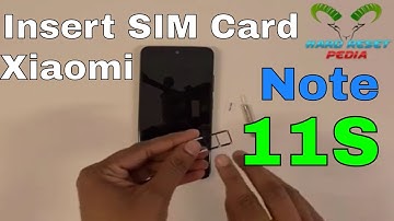 Xiaomi Redmi Note 11S Insert The SIM Card