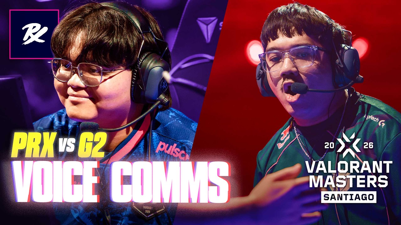 VCT Masters Santiago: PRX vs G2 | Voice Comms