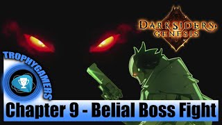 Darksiders Genesis - Chapter 9 Belial Boss Fight - No Commentary Walkthrough