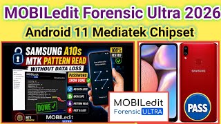Samsung A10s (A107f) Pattern Read done by Mobiledit Forensic android 11 Mediatek | 2026