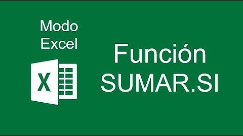 Función SUMAR.SI - Modo Excel 2016