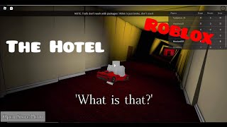 Roblox: The Hotel/ Spooky Scary - Nice Ian