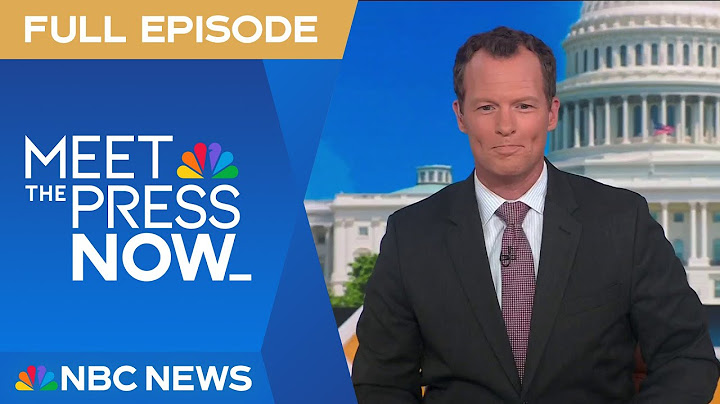 Meet the Press NOW — July 10