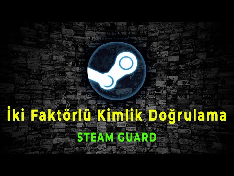 Steam Guard | İki Faktörlü Kimlik Doğrulama | Steam Görevler