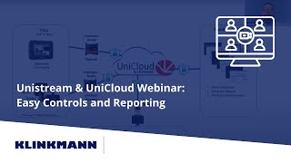 Unistream & UniCloud Webinar – Easy Automation