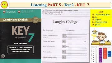 KET 7 Listening Part 5 Test 2 (Transcript + Key)