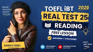 TOEFL iBT 2026 | Real Test 25 Reading – Answers & Strategies | Free Lesson. Module 2