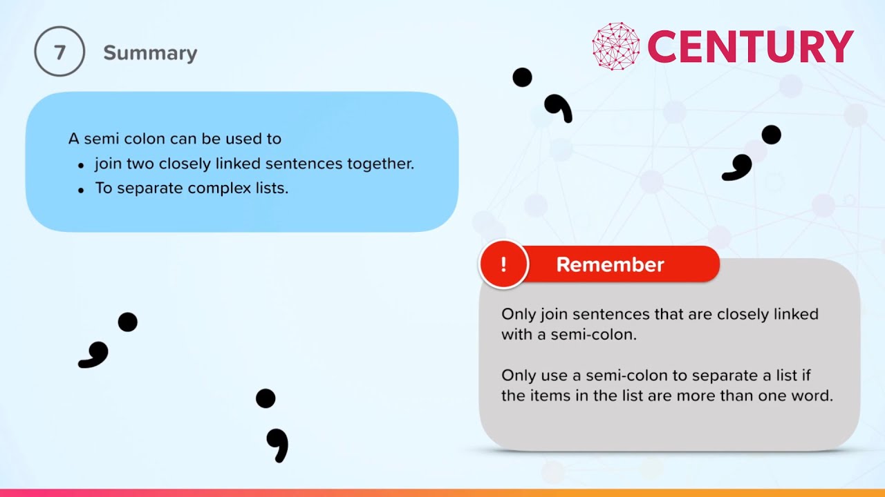 When and How To Use a Semicolon ( ; )