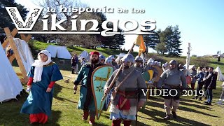 Reportaje Hispania de los Vinkingos 2019
