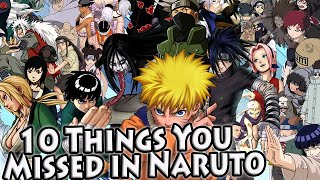 10 Things You Probably Missed In Naruto (Original Series)