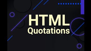 1.2 - HTML Quotations - Zero to Six Figure Front End Developer Series