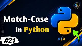Python Match-Case Statement Explained | Switch-Case in Python | Python complete course #21