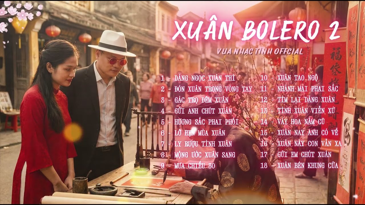 XUÂN BOLERO 2 | Nhạc Tình Bolero