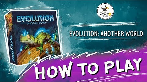 Evolution: Another World - How to play