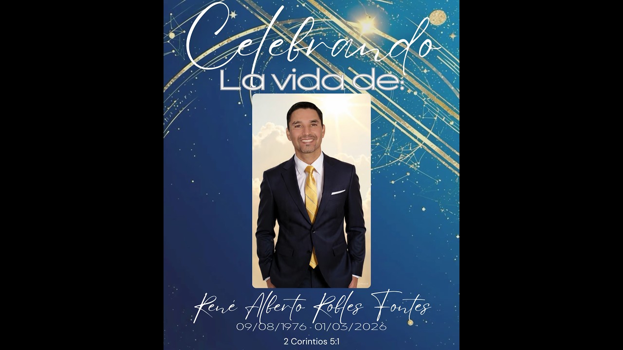 En Memoria de Rene Alberto Robles Fontes 09/08/1976 -- 01/03/2026