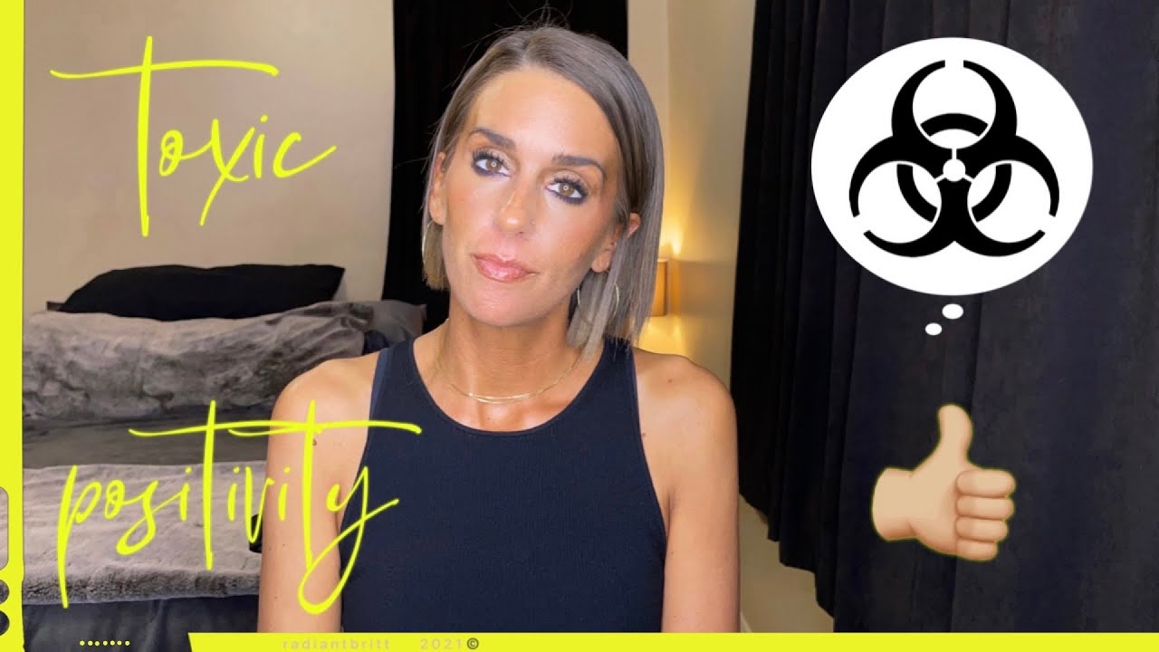 TOXIC POSITIVITY ON YOUTUBE + SOCIAL MEDIA