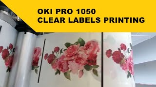 OKI PRO 1050 Custom clear stickers and labels