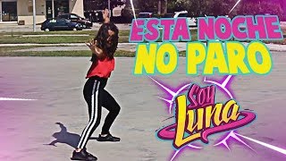 Esta Noche No Paro Soy Luna - Dance With Skates