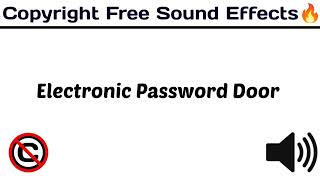 Electronic Password Door / #soundeffects / Royalty Free / [Copyright Free Sound Effect 🔊]