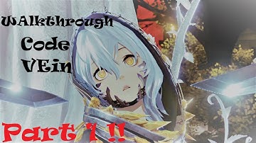 Code vein - Walkthrough ( No Commentary) - New Game+ - Ruin city undergrounds -Part 1