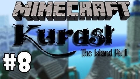 Minecraft - Kurast - The Island Pt. II | Part 8 What A Twist