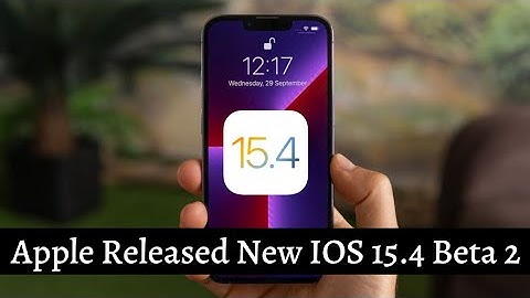 IOS 15.4 Beta 2 IS Out..! What