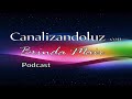 Podcast - Canalizandoluz con Brinda Mair - Kabbalah inicial