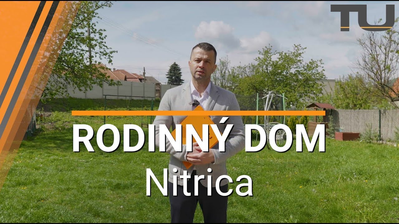 RODINNÝ DOM NA PREDAJ - Nitrica