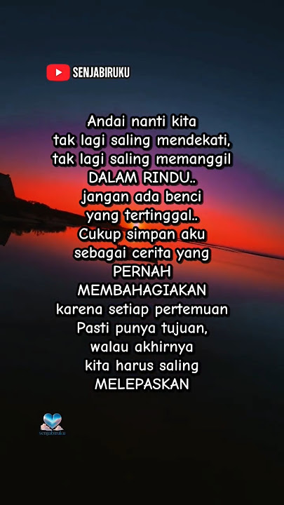 Story wa , Quotes galau , motivasi , #katamotivasi #senjabiruku #SuaraDalamSunyi #sadstory