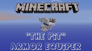 Minecraft Showcase: Armor Equiper The Pit