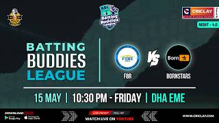 Bornstars vs FBR | Batting Buddies League - Night 4.0 – Criclay screenshot 4