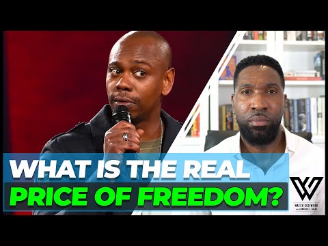 Dave Chappelle & The Real Price of Freedom