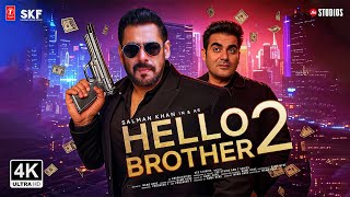 Hello Brother 2 - Official Trailer Salman Khan, Arbaaz Khan Salman Khan Films 2025