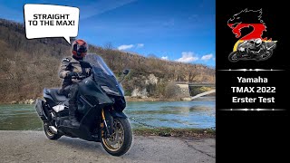 Moto Vlog | Yamaha TMAX Tech MAX 2022 (562cc) im Test | Straight to the MAX! Teil 1 | Fahrbericht