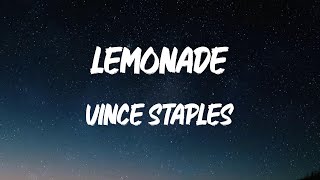 Vince Staples - LEMONADE (Lyric Video)