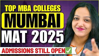 Top MBA Colleges In Mumbai Accepting MAT Scores | MAT 2025 Colleges In Maharashtra