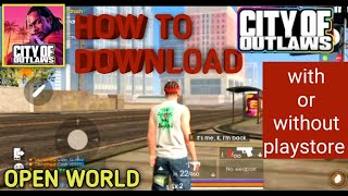 How to download City of Outlaws on Android 🎮 | Without Playstore screenshot 2