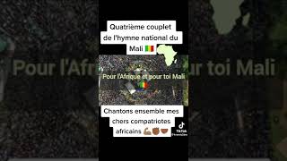 Quatrième Couplet De Lhymne National De Mali, Chantons Ensemble Mes Chers Patriotes Africains.
