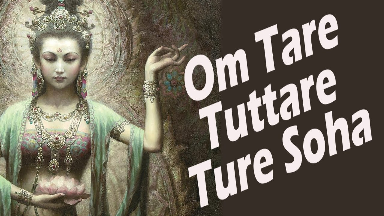 Om Tare Tuttare Ture Soha - YouTube