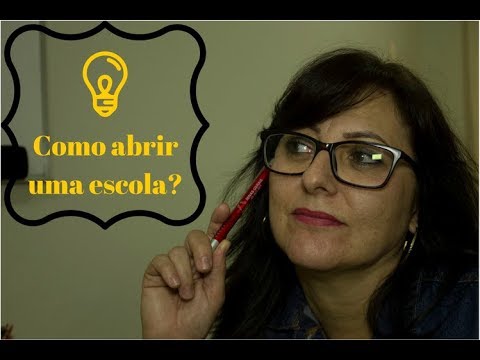 Vídeo: Como Abrir Uma Instituição Educacional