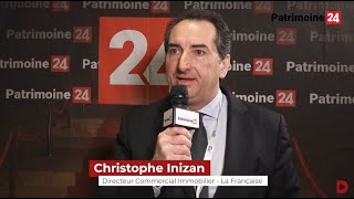 Rencontre avec Christophe INIZAN - La Française
