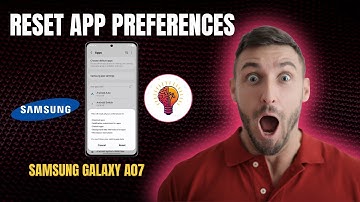 How To Reset App Preferences On Samsung Galaxy A07 | Step-by-Step Guide!
