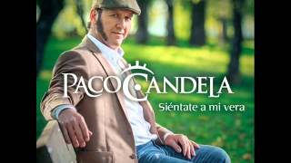 Paco Candela 2016. La Palabra. 05. chords